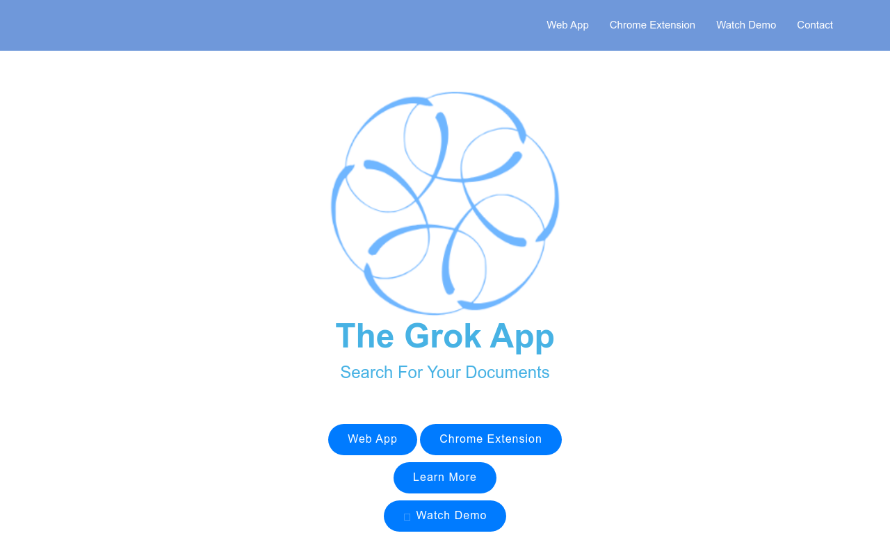The Grok App