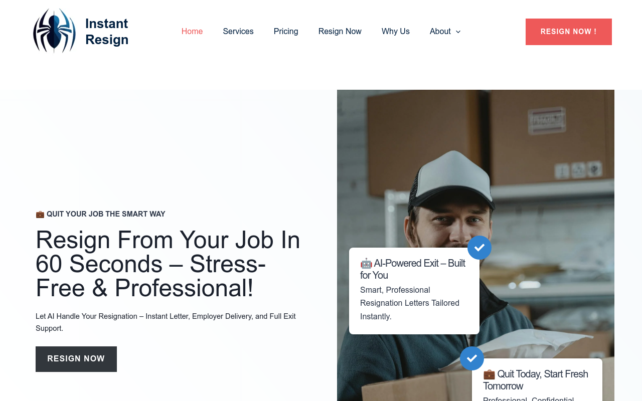 InstantResign -AI->We Email Your Boss!